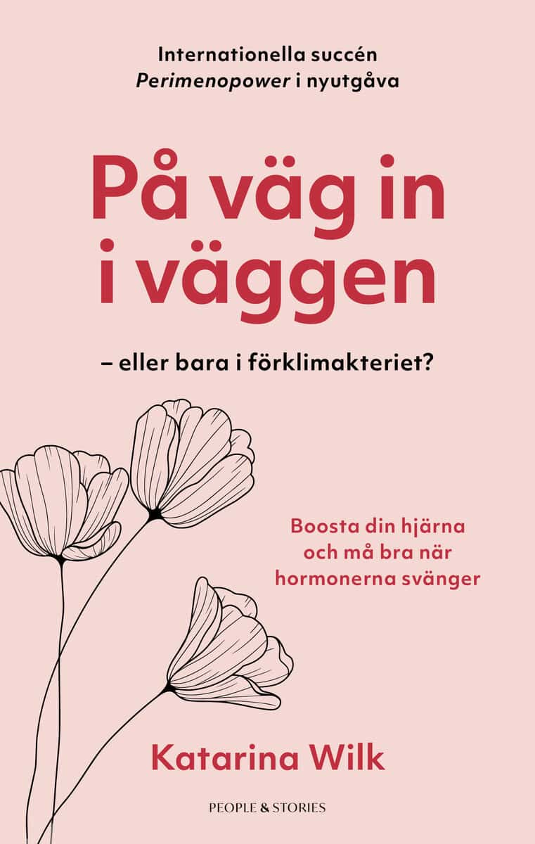 Wilk, Katarina | På väg in i väggen : Eller bara i förklimakteriet?