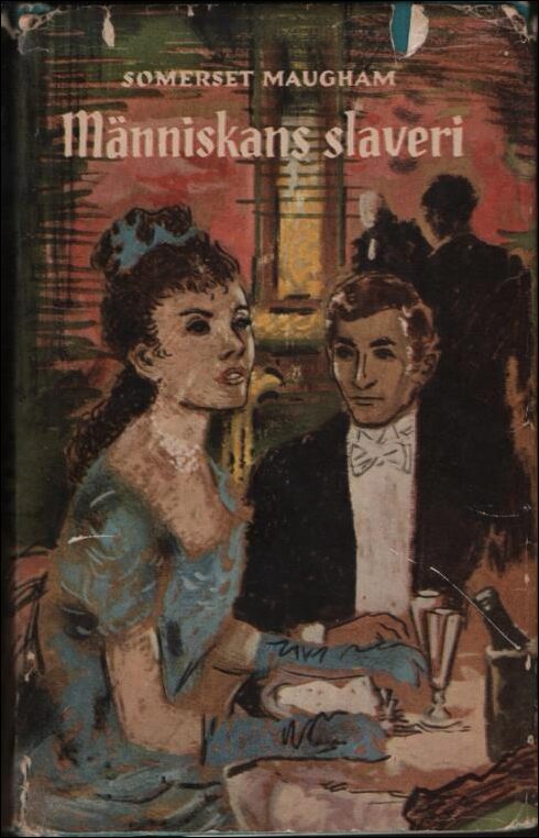 Maugham, Somerset | Människans slaveri