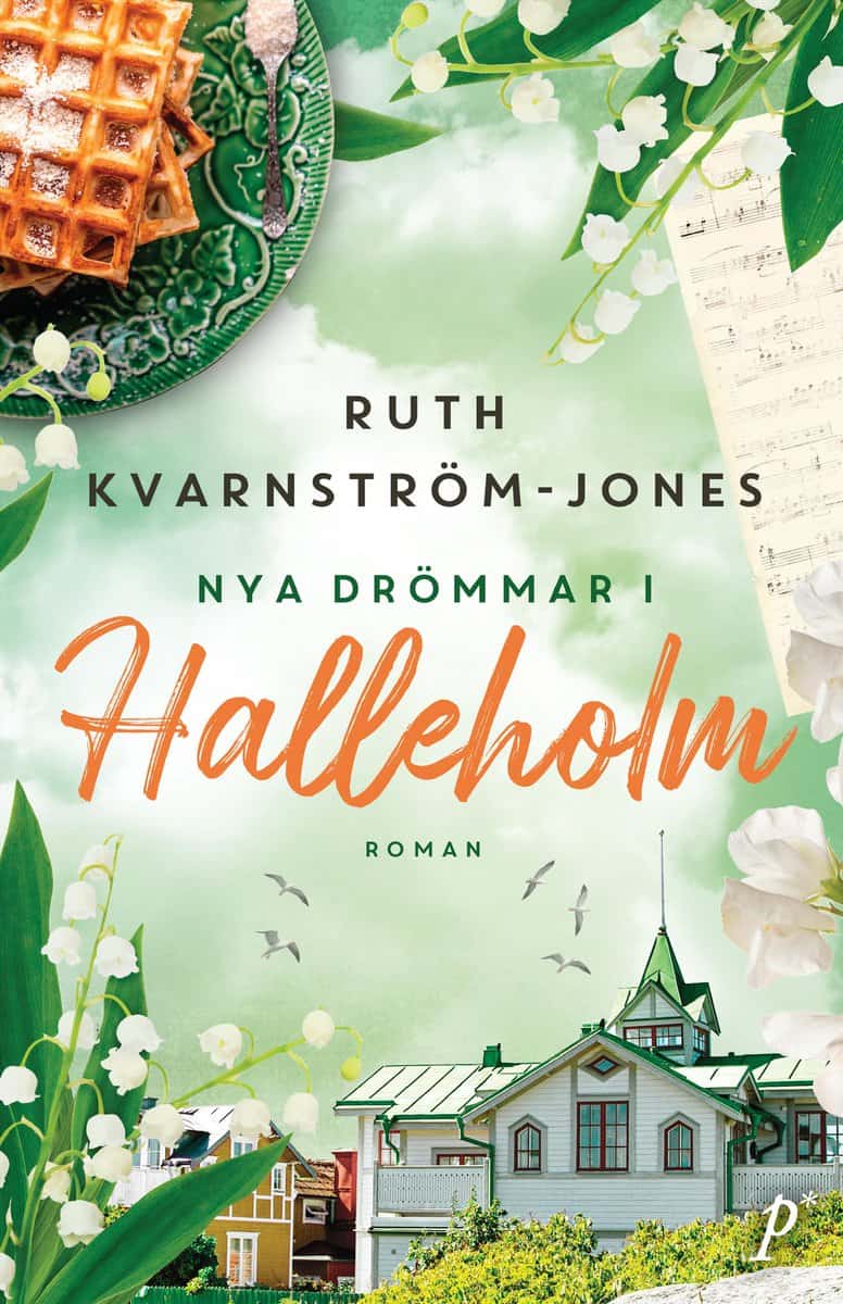 Kvarnström-Jones, Ruth | Nya drömmar i Halleholm