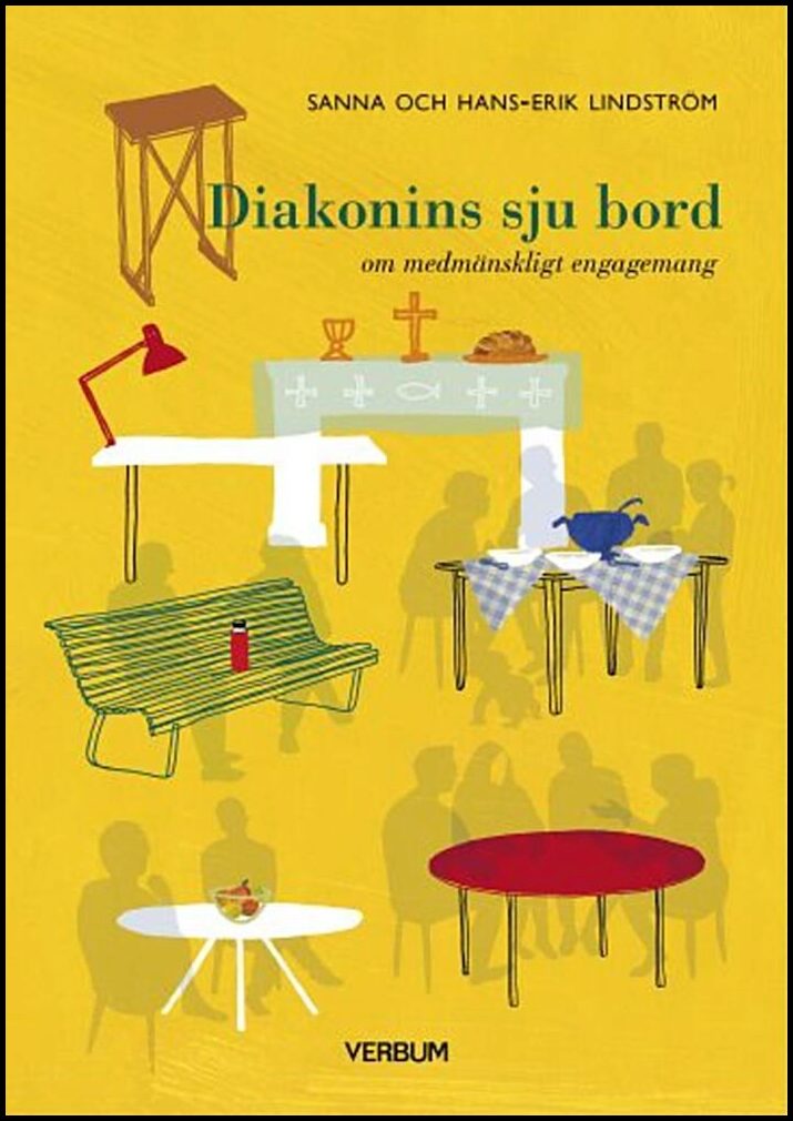 Lindström, Sanna| Lindström, Hans-Erik | Diakonins sju bord