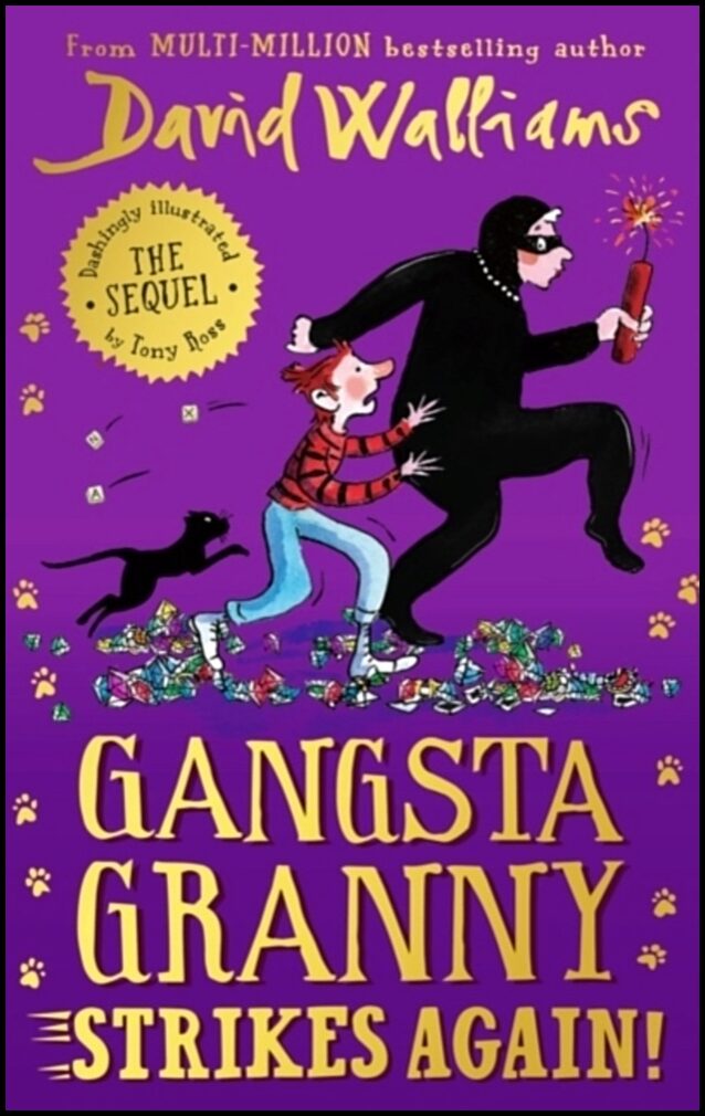Walliams, David | Gangsta Granny Strikes Again!