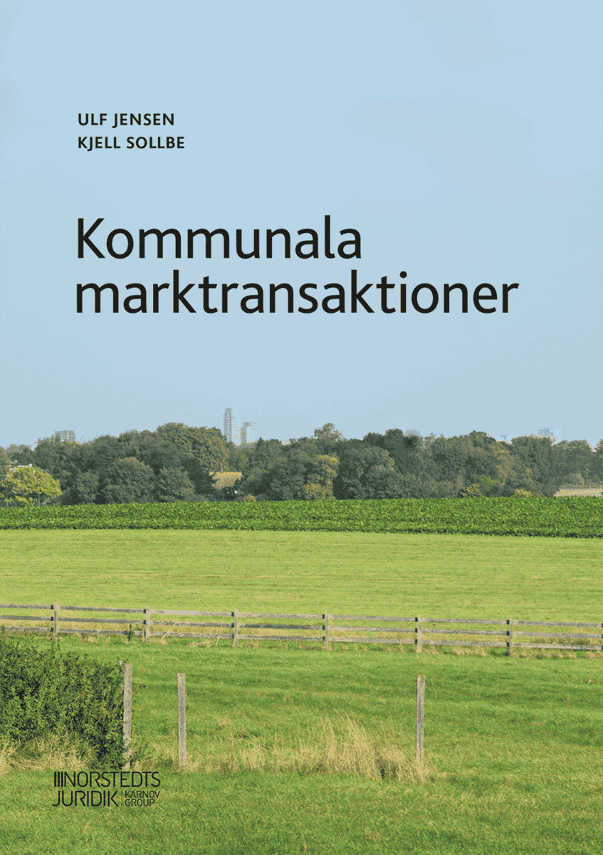 Sollbe, Kjell | Jensen, Ulf | Kommunala marktransaktioner