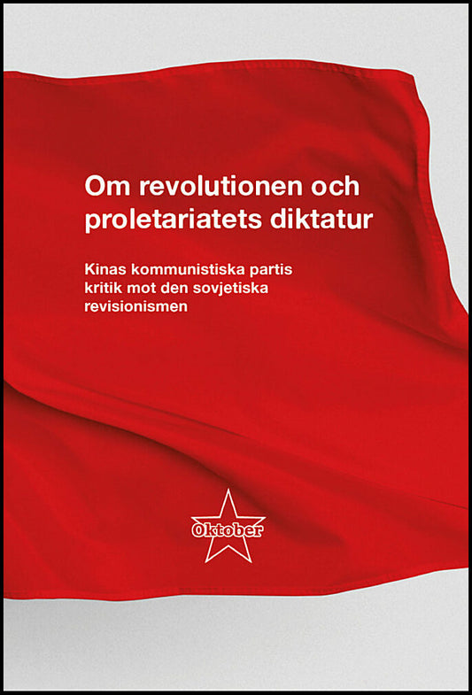 Om revolutionen och proletariatets diktatur