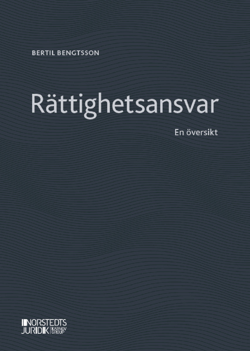Bengtsson, Bertil | Rättighetsansvar : En översikt