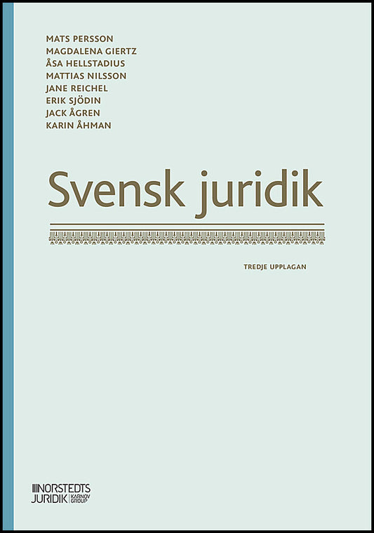 Persson, Mats | Giertz, Magdalena | Hellstadius, Åsa | Nilsson, Mattias | Reichel, Jane | Sjödin, Erik | Ågren, Jack | Å...
