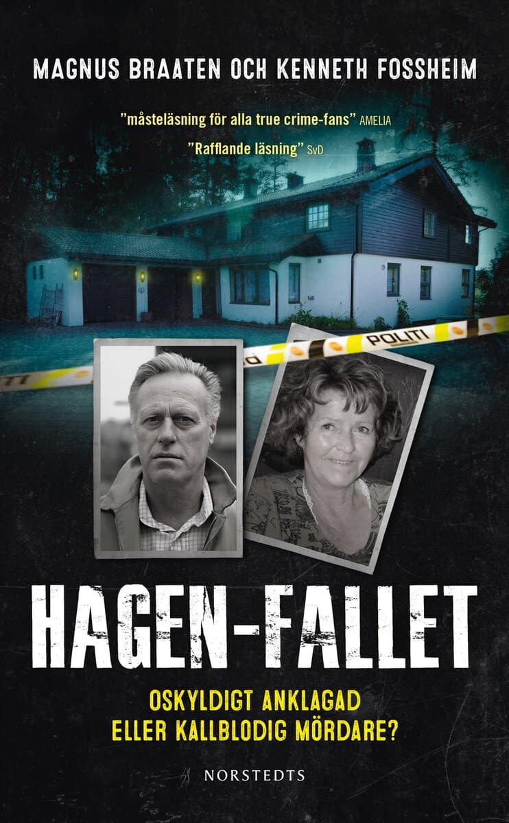 Braaten, Magnus | Fossheim, Kenneth | Hagen-fallet : Oskyldigt anklagad eller kallblodig mördare?
