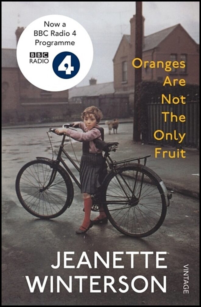 Winterson, Jeanette | Oranges Are Not the Only Fruit
