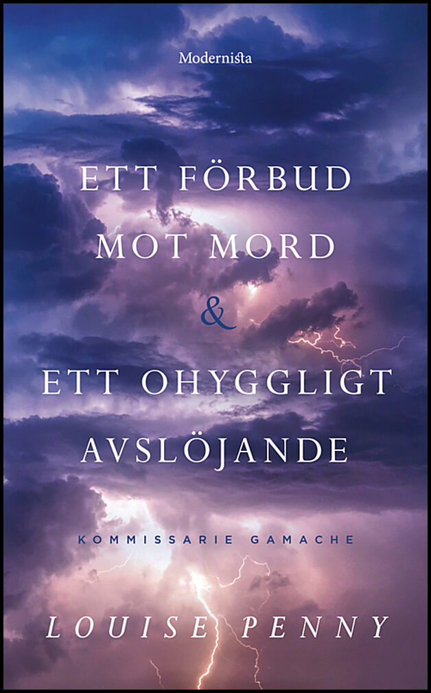 Penny, Louise | Ett förbud mot mord /  Ett ohyggligt avslöjande