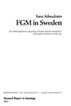 Johnsdotter, Sara | FGM in Sweden, Swedish legislation regarding female genital mutilation and implementation of the law