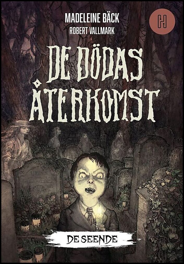 Bäck, Madeleine | De dödas återkomst