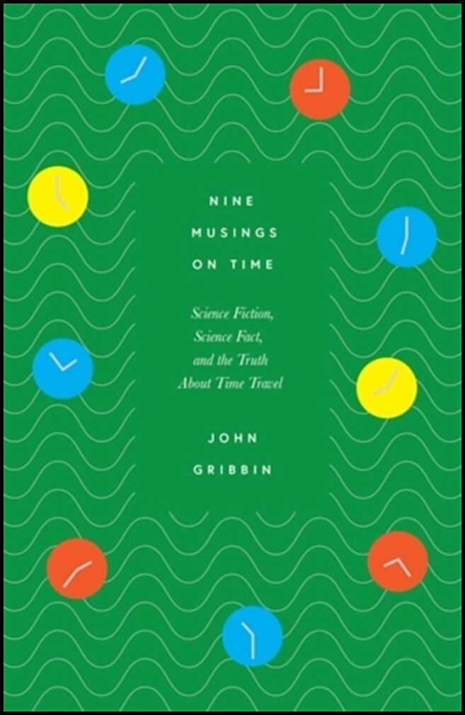 Gribbin, John | Nine Musings on Time