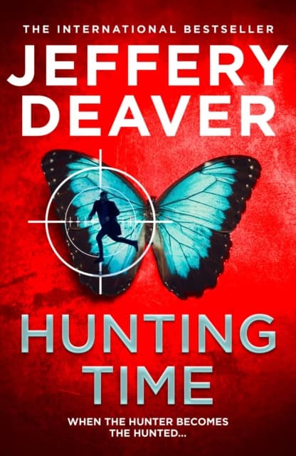 Deaver, Jeffery | Hunting Time