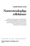 Rejmer, Annika | Normvetenskapliga reflektioner : Artiklar om rättssociologi som normvetenskap