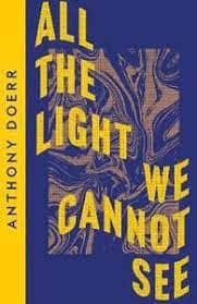 Doerr, Anthony | All the Light We Cannot See