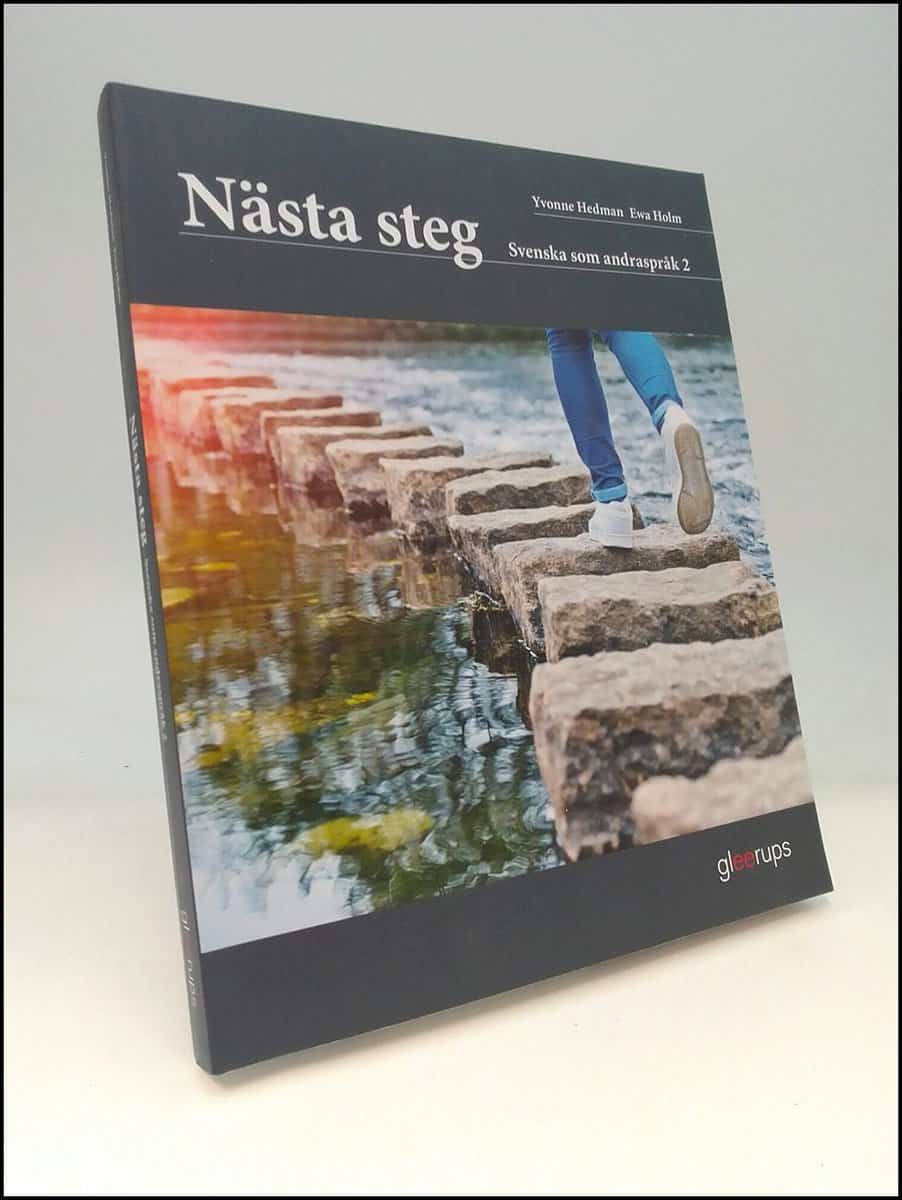 Hedman, Yvonne | Holm, Ewa | Nästa steg : Svenska som andraspråk 2