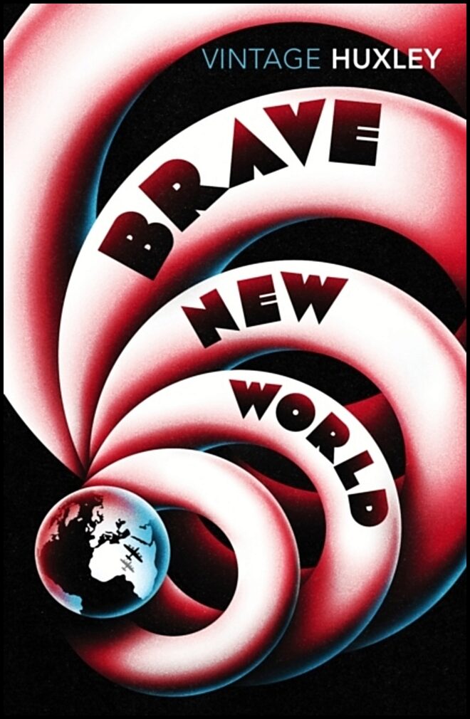 Huxley, Aldous | Brave new world