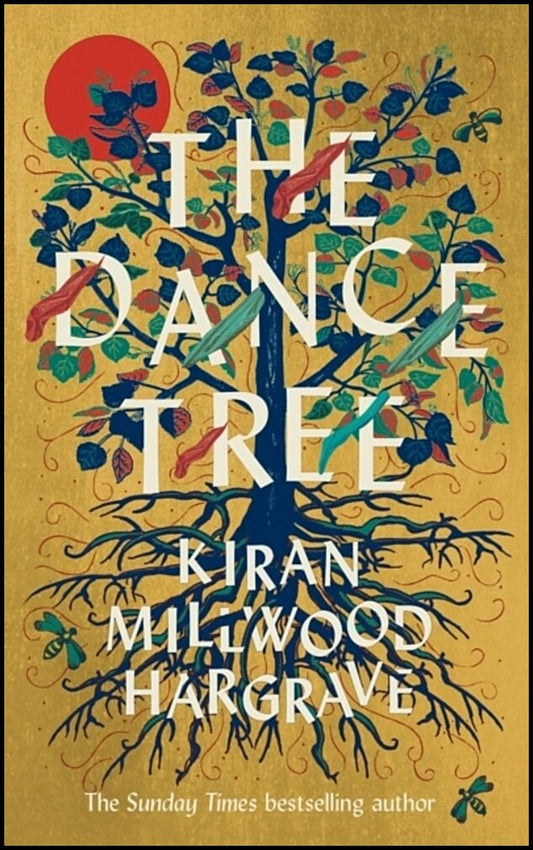 Hargrave, Kiran Millwood | Dance Tree