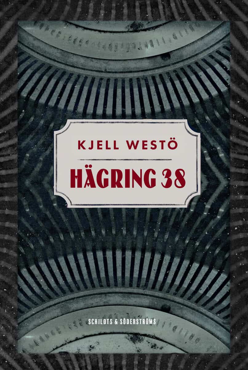 Westö, Kjell | Hägring 38