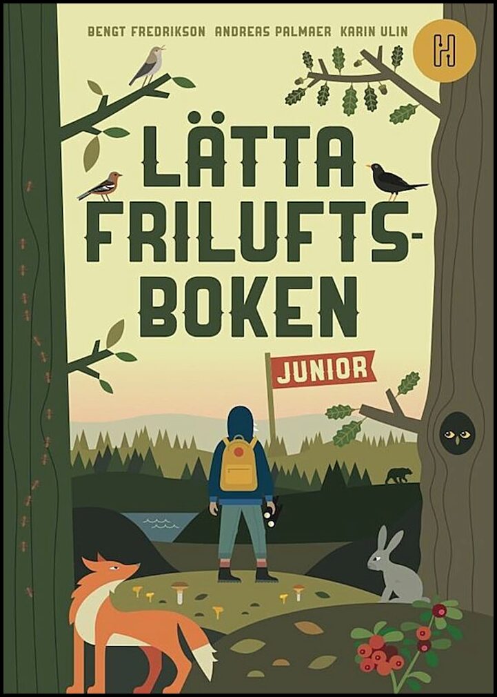 Fredrikson, Bengt| Palmaer, Andreas | Lätta friluftsboken junior