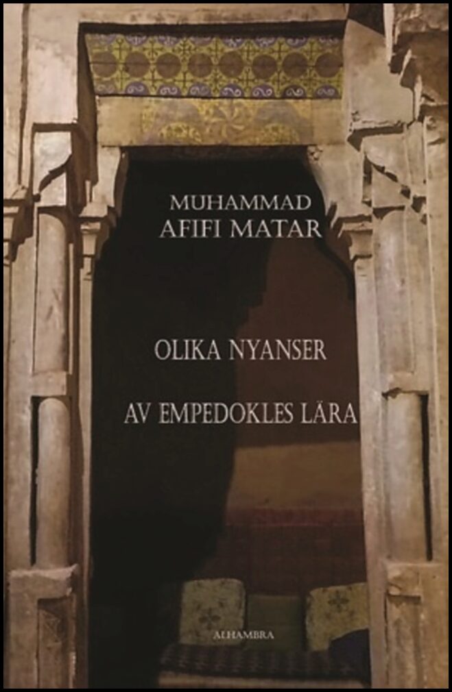 Afifi Matar, Muhammad | Olika nyanser av Empedokles lära