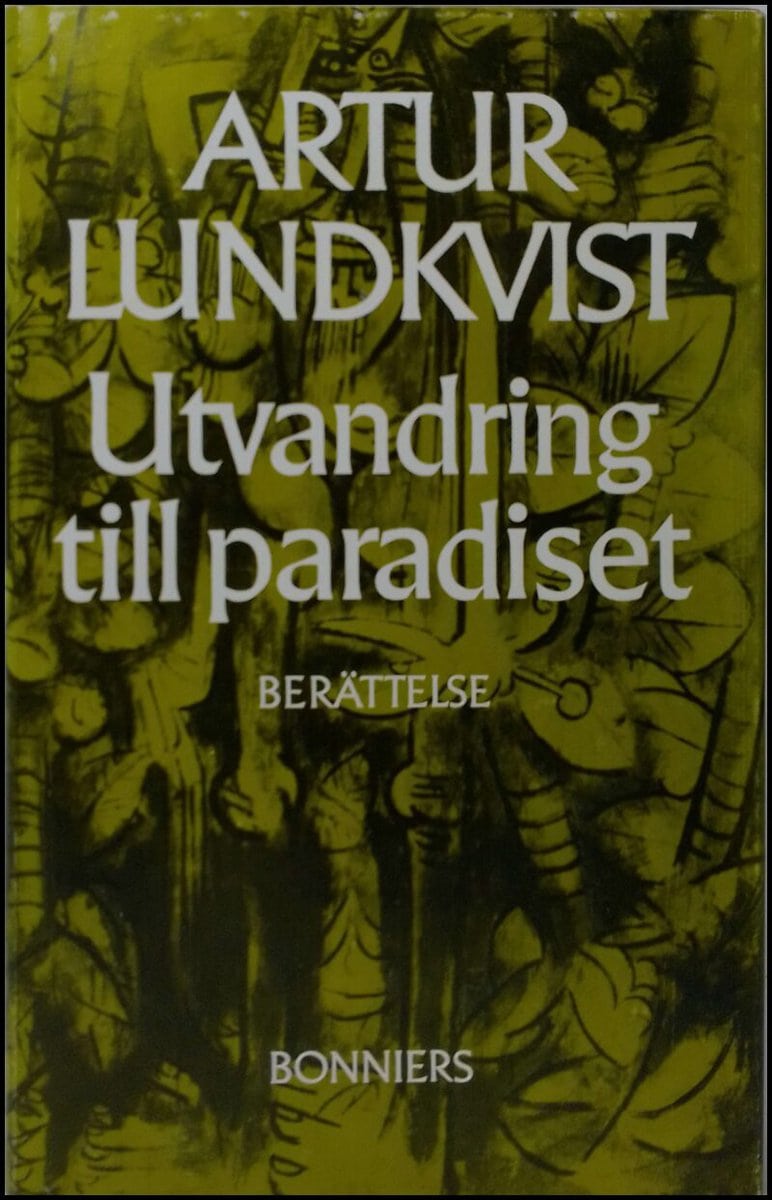 Lundkvist, Artur | Utvandring till paradiset