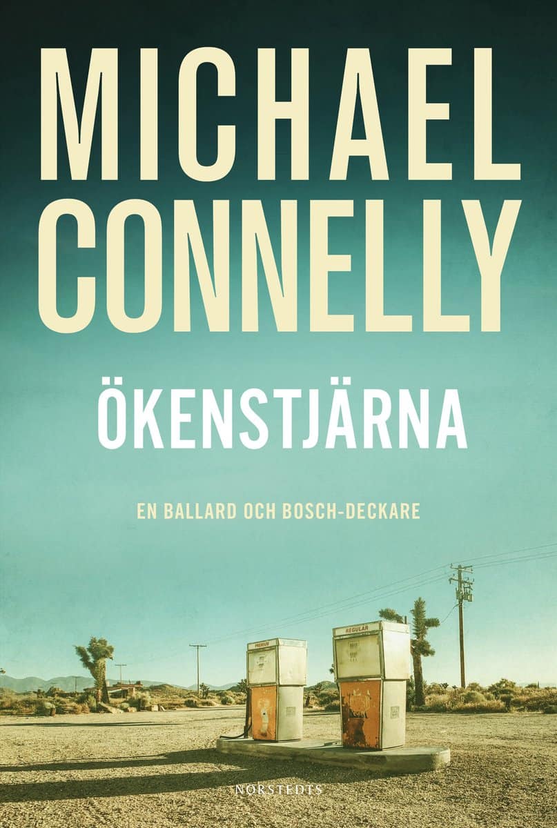 Connelly, Michael | Ökenstjärna