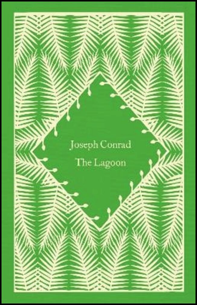 Conrad, Joseph | The Lagoon