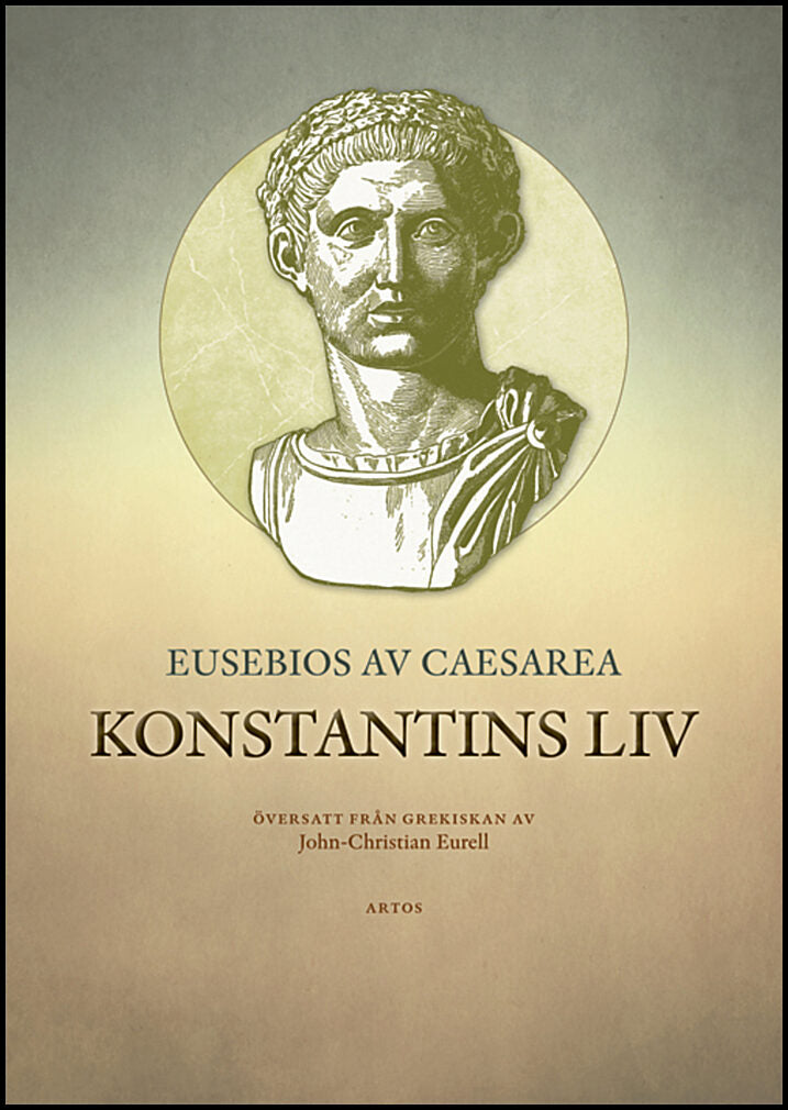 av Caesarea, Eusebios | Konstantins liv