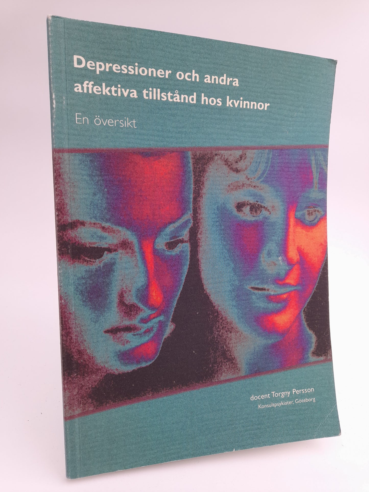 Persson, Torgny | Depressioner och andra affektiva tillstånd hos kvinnor : En översikt