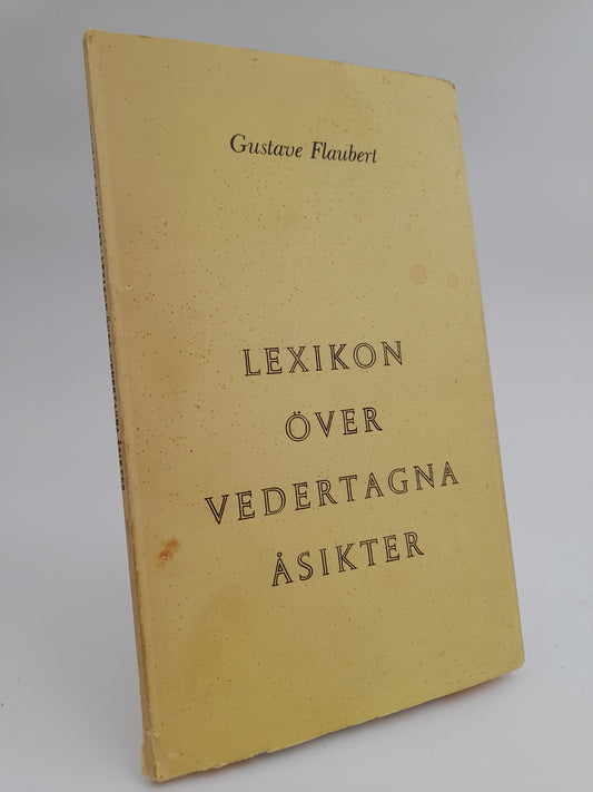 Flaubert, Gustave | Lexikon över vedertagna åsikter
