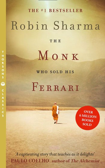 Sharma, Robin | The Monk Who Sold His Ferrari