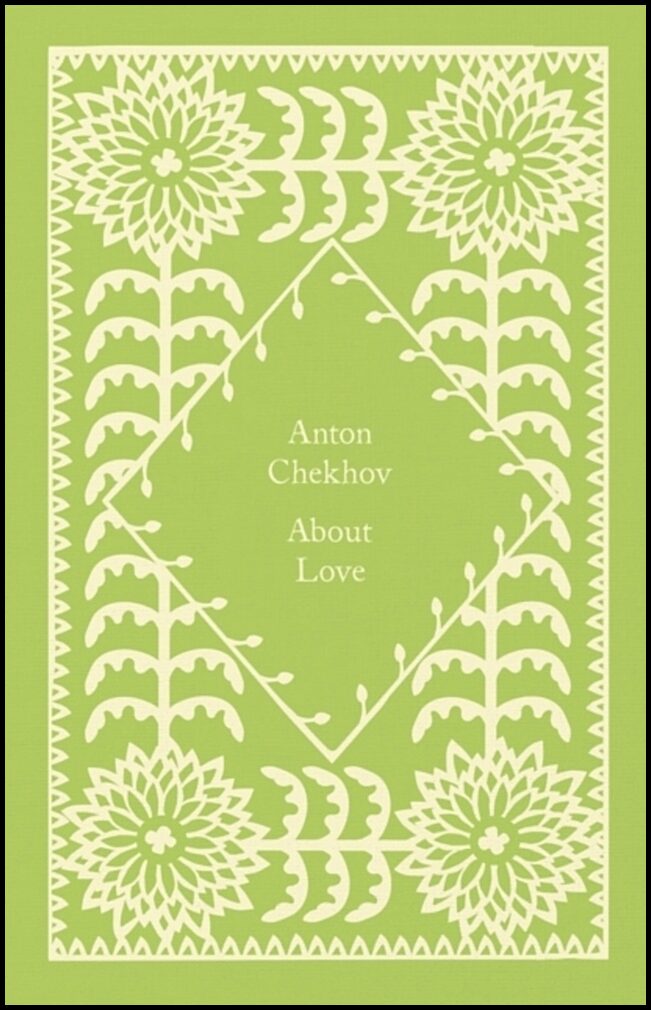 Chekhov, Anton | About Love