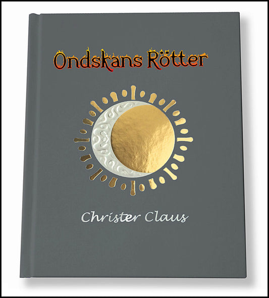 Claus, Christer | Ondskans rötter