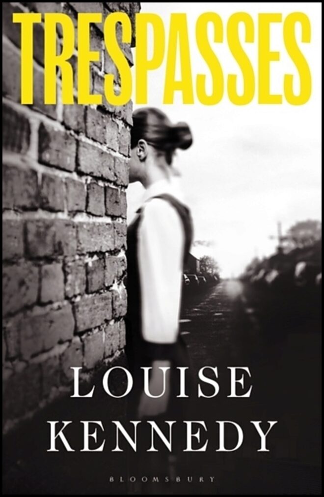 Kennedy, Louise | Trespasses