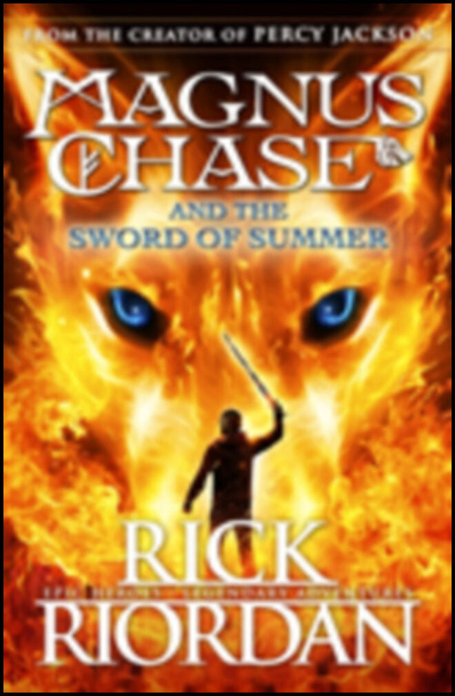 Riordan, Rick | Magnus Chase and the Sword of Summer