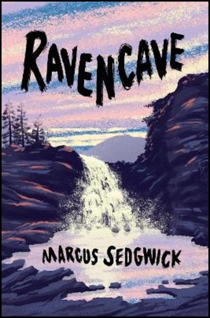Sedgwick, Marcus | Ravencave