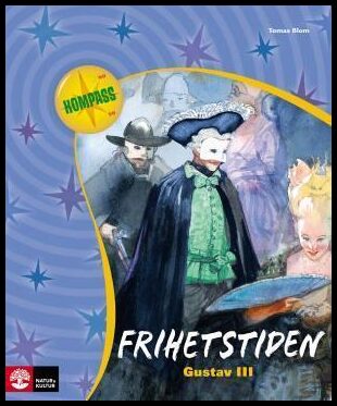 Blom, Tomas | Frihetstiden : Gustav III