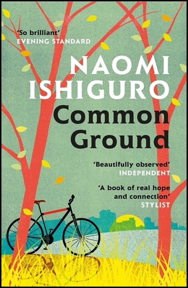 Ishiguro, Naomi | Common Ground