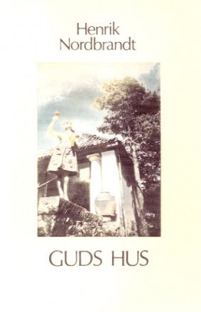 Nordbrandt, Henrik | Guds hus