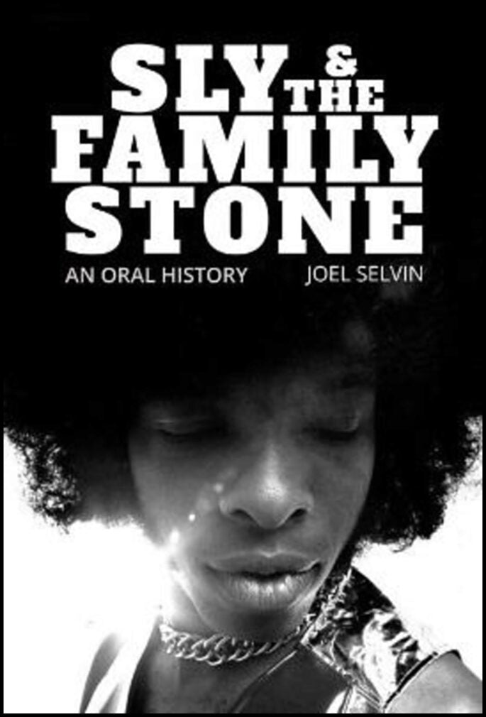 Selvin, Joel | Sly & the Family Stone