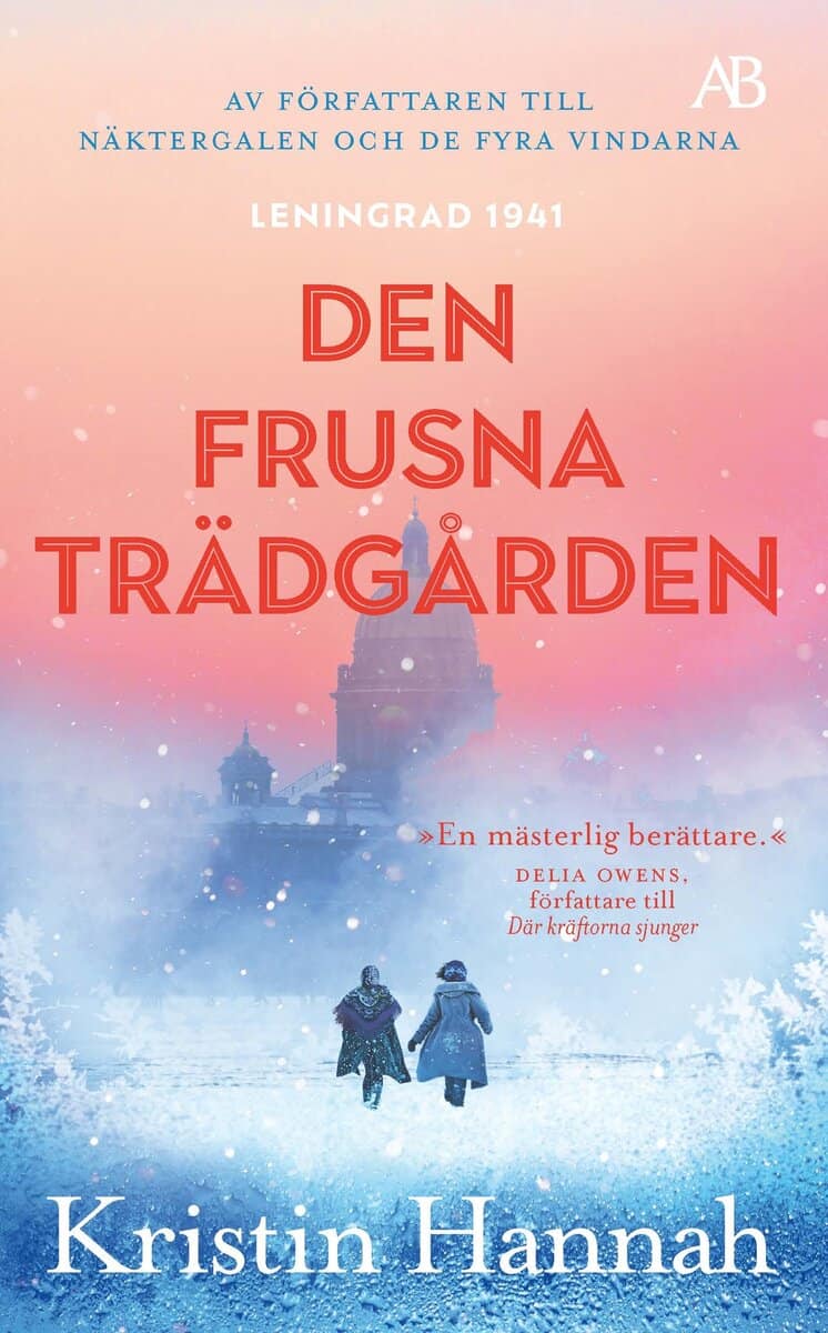 Hannah, Kristin | Den frusna trädgården