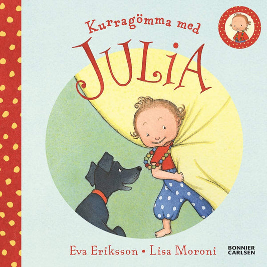 Eriksson, Eva | Moroni, Lisa | Kurragömma med Julia