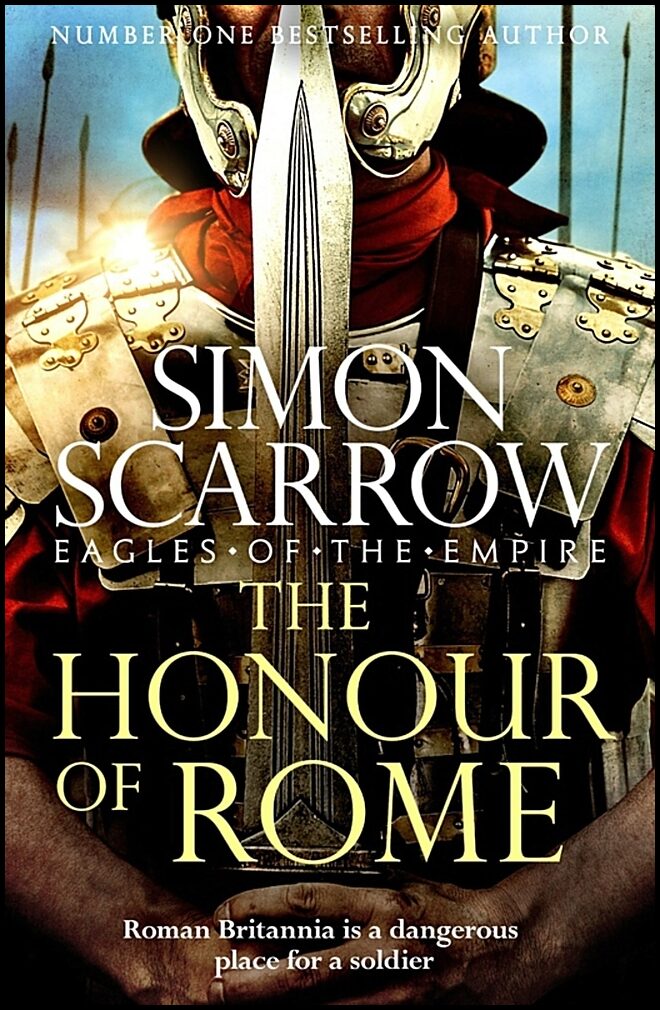 Scarrow, Simon | The Honour of Rome