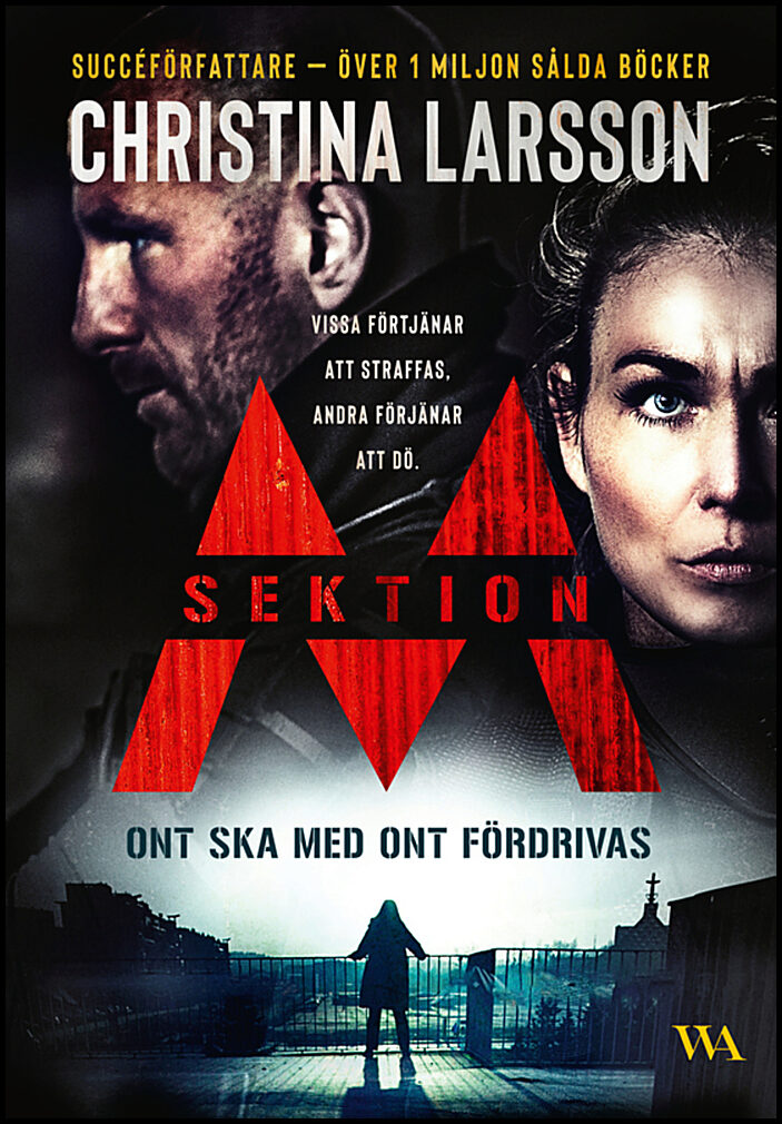 Larsson, Christina | Ont ska med ont fördrivas