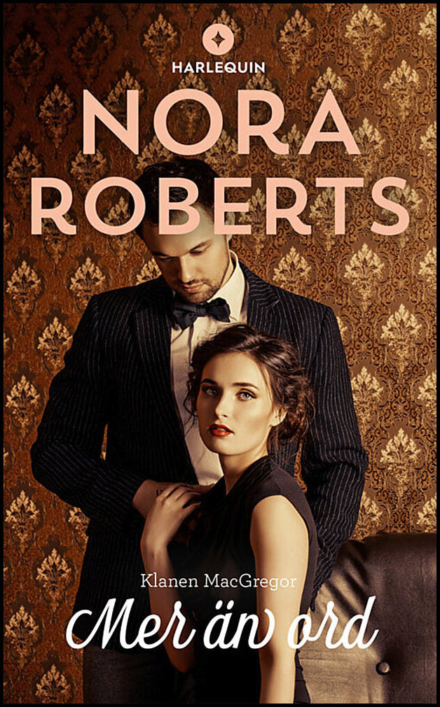 Roberts, Nora | Mer än ord