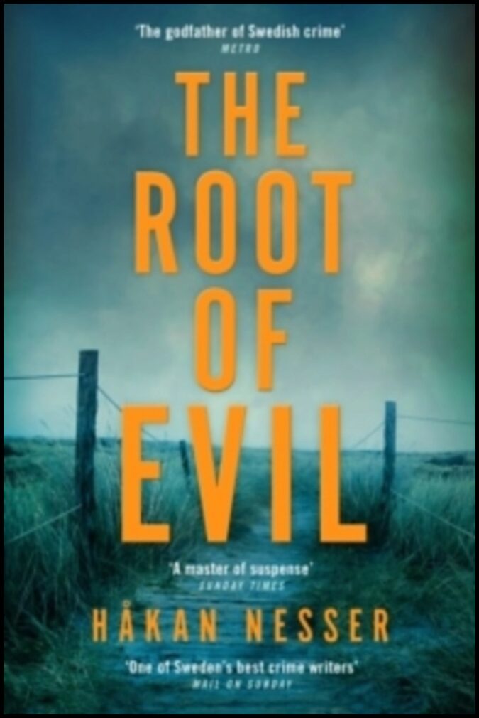 Nesser, Håkan | The Root of Evil