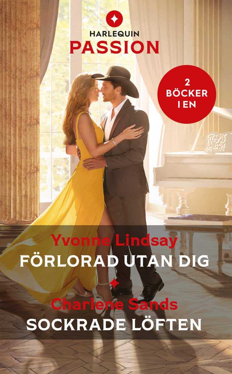 Lindsay, Yvonne | Sands, Charlene | Förlorad utan dig | Sockrade löften