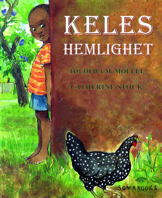 M. Mollel, Tololwa | Keles hemlighet