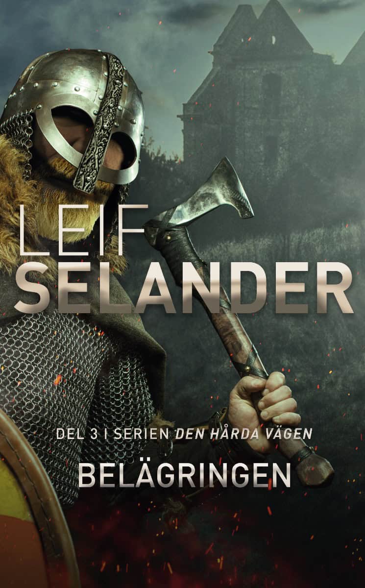 Selander, Leif | Belägringen