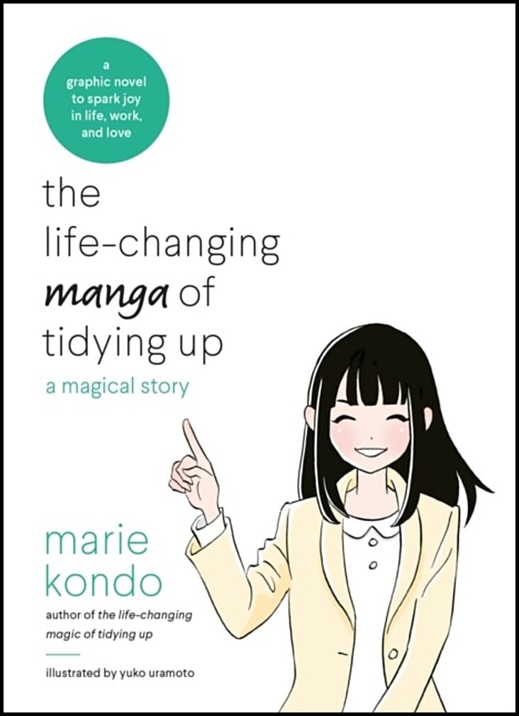 Kondo, Marie | Life-Changing Manga of Tidying Up